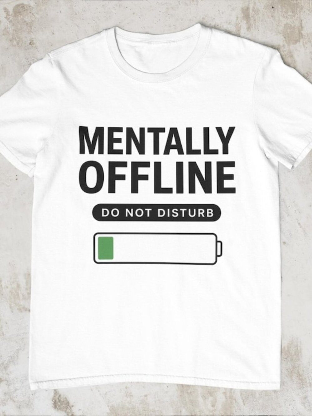 Mentally Offline T-Shirt